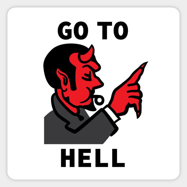 go to hell Sticker by MKZ